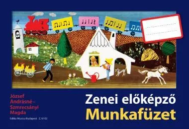 EMB 6102 Zenei előképző - Munkafüzet - kotta