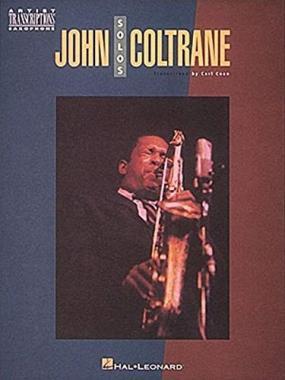 John Coltrane Kniha not John Coltrane Solos: Transkripce pro tenor a soprán saxofon