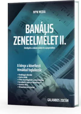 MPW Media Banális Zeneelmélet II. (Galambos Zoltán) - könyv