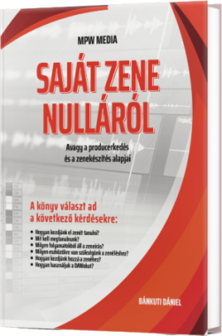 MPW Media IM, Vytvoření vlastní hudby od základů - kniha